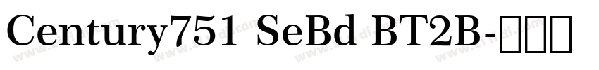 Century751 SeBd BT2B字体转换